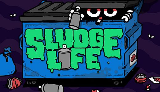 SLUDGE LIFE