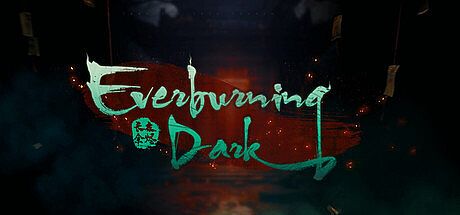 Everburning Dark 长夜余烬 Game