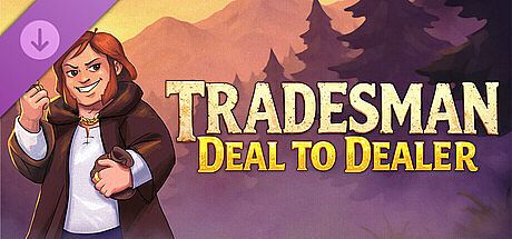 TRADESMAN: Deal to Dealer - Donkey Support Pack