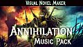 Visual Novel Maker - Annihilation Music Pack