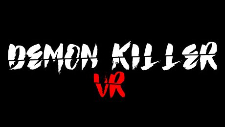 Demon Killer VR Game