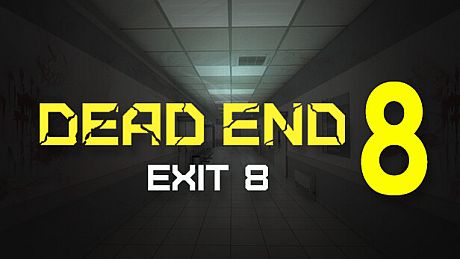 Dead end Exit 8 Game