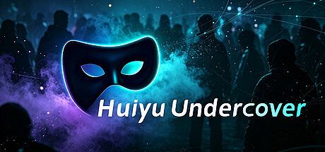 Huiyu Undercover Game