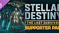 Stellar Destiny: The Last Survivor - Supporter Pack