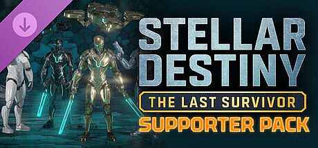 Stellar Destiny: The Last Survivor - Supporter Pack