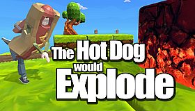 The Hot Dog would Explode