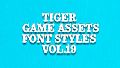 TIGER GAME ASSETS FONT STYLES VOL.19