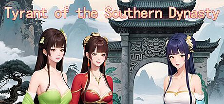 Tyrant of the Southern Dynasty