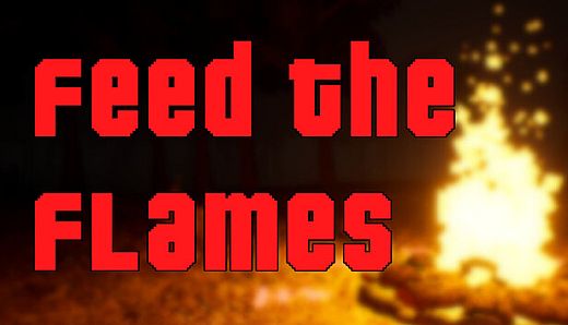 Feed The Flames