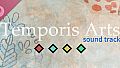 Temporis Arts Soundtrack