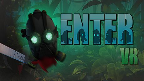 EnterVR Game
