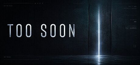 Too Soon Game