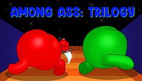 Among Ass: Trilogy