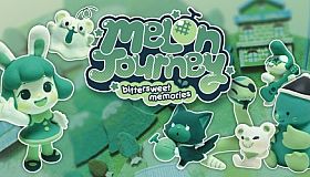 Melon Journey: Bittersweet Memories