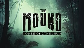 The Mound: Omen of Cthulhu