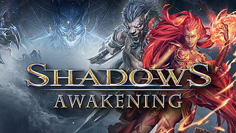 Shadows: Awakening