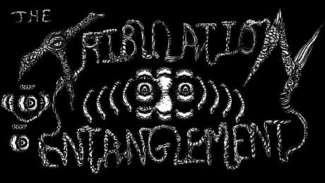 The Tribulation Entanglement