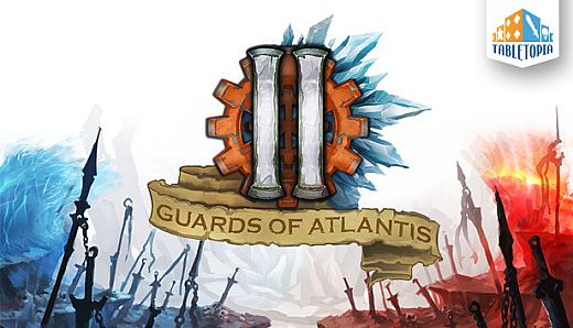 Tabletopia - Guards of Atlantis II