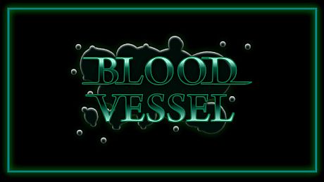 BLOOD VESSEL Game