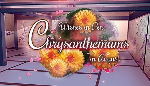 Wishes In Pen: Chrysanthemums in August - Otome Visual Novel