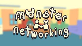 Monster Networking