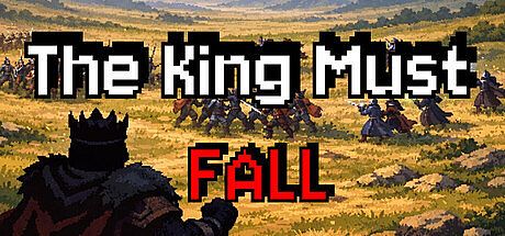 The King Must Fall Game