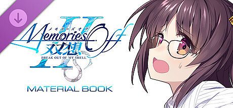 Memories Off Sousou Break out of my shell Material Book DLC
