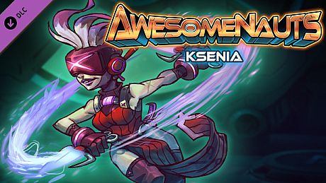 Ksenia - Awesomenauts Character DLC