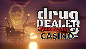 Drug Dealer Simulator 2: Casino DLC