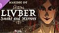 Livber: Smoke and Mirrors - Making of Livber Artbook