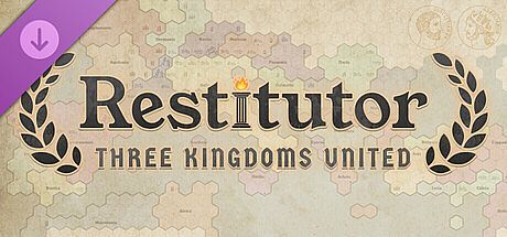 Restitutor: Three Kingdoms United