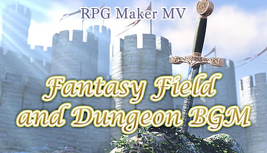 RPG Maker MV - Fantasy Field and Dungeon BGM