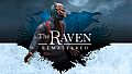 The Raven Remastered