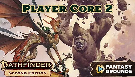 Fantasy Grounds - Pathfinder 2 RPG - Player Core 2