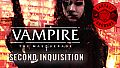 Fantasy Grounds - Vampire The Masquerade 5th Edition Second Inquisition