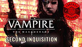 Fantasy Grounds - Vampire The Masquerade 5th Edition Second Inquisition