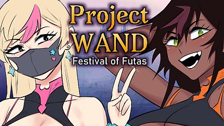 Project WAND: Festival Of Futas Game