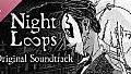 Night Loops - Original Soundtrack