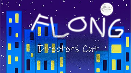 Flong: Directors Cut Game