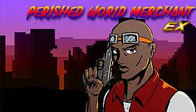 Perished World Merchant EX