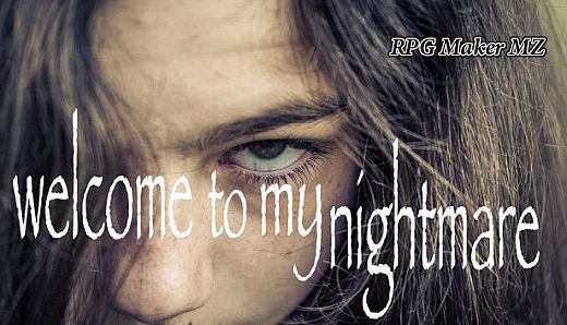 RPG Maker MZ - Welcome to My Nightmare