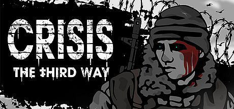 Crisis: The Third Way Game