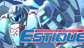 Changeable Guardian ESTIQUE