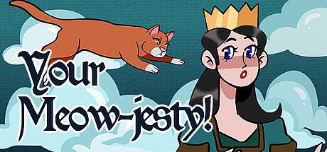 Your Meow-jesty! Game