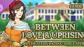 Between Love & Uprising: Guide