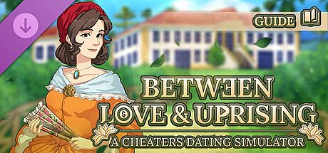 Between Love & Uprising: Guide