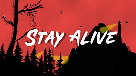 STAY ALIVE Game