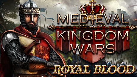 Medieval Kingdom Wars - Royal Blood DLC