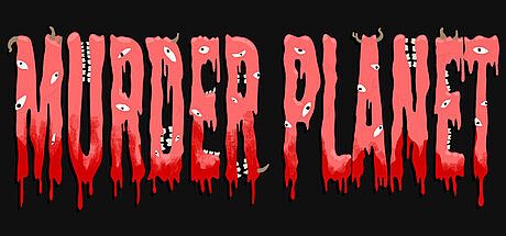 Murderplanet Game