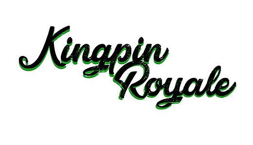 Kingpin Royale